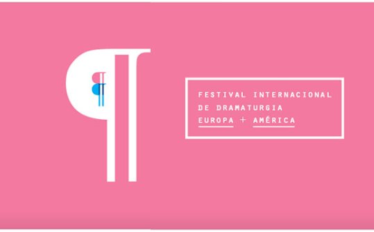 Festival Internacional de Dramaturgia Europa + América 2014
